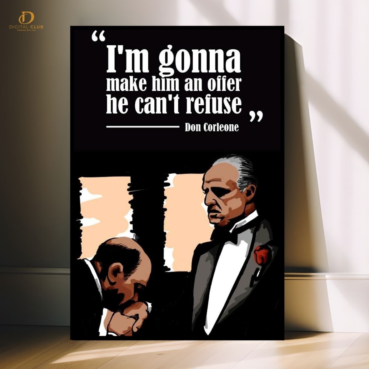 God Father Quote-Movie- Premium Wall Art - Art Digital Club