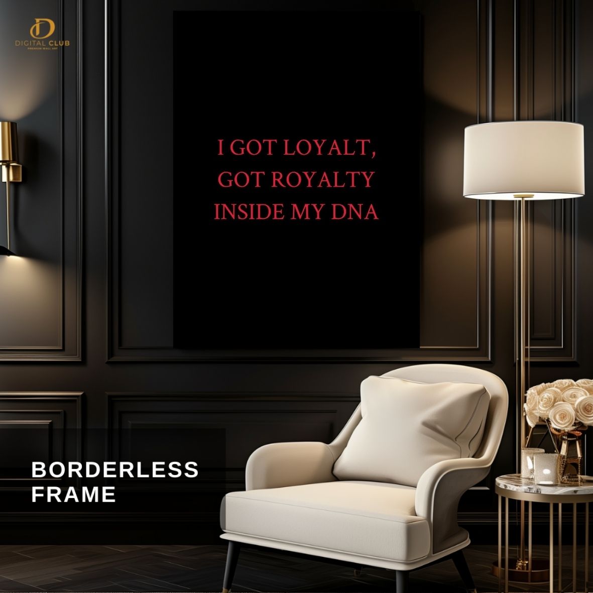 I Got Loyalty- Typography - Premium Wall Art