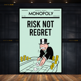 Monopoly Quote 3 Premium Wall Art