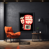 It Aint About How Hard You Hit Boxing Premium Wall Art