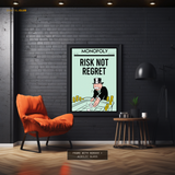 Monopoly Quote 3 Premium Wall Art