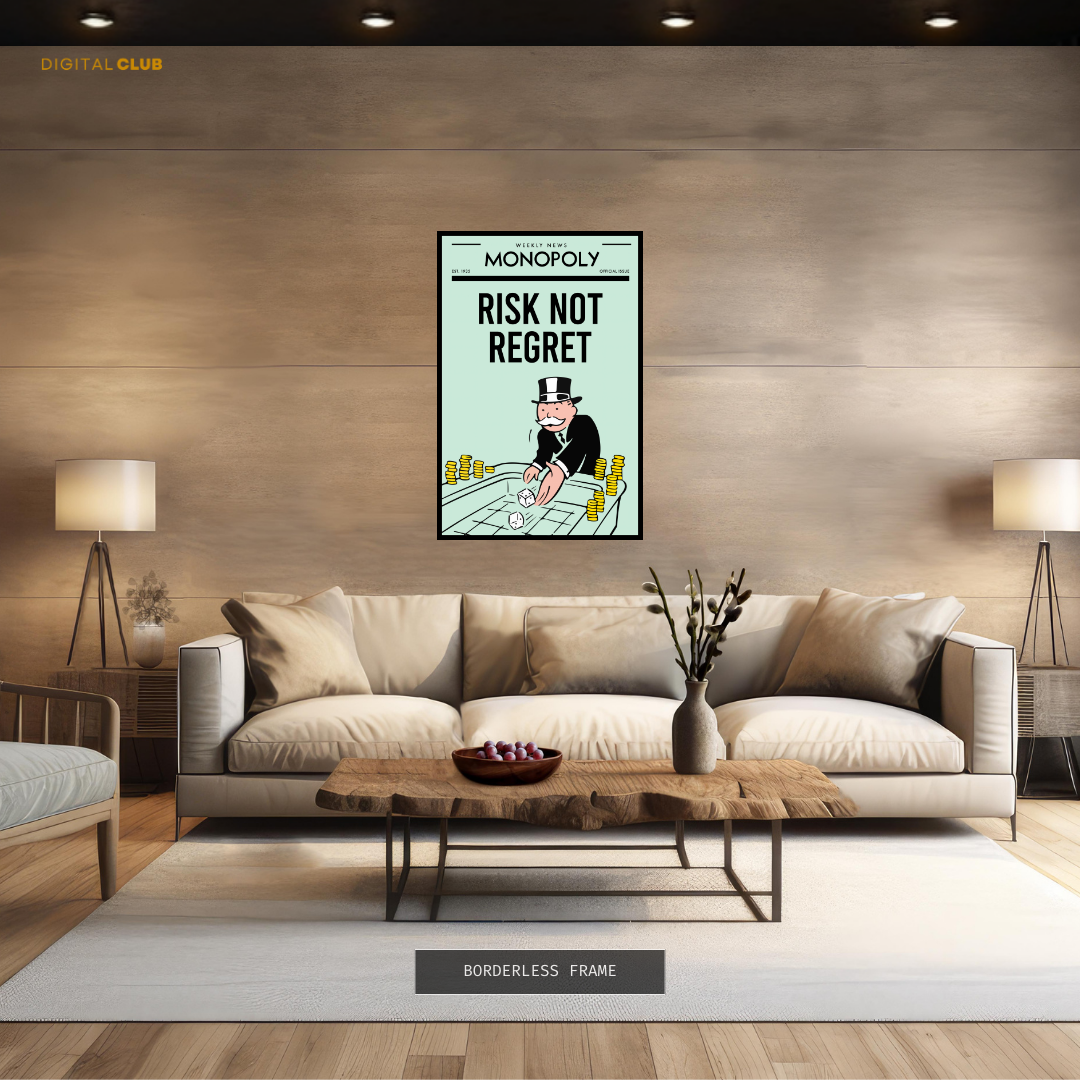 Monopoly Quote 3 Premium Wall Art