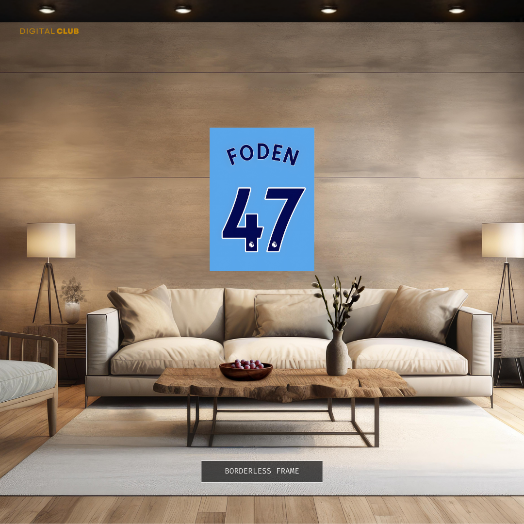 FODEN 47 - Man City Shirt - Premium Wall Art