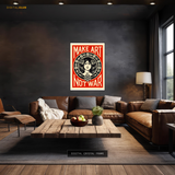 Make Art Not War Premium Wall Art