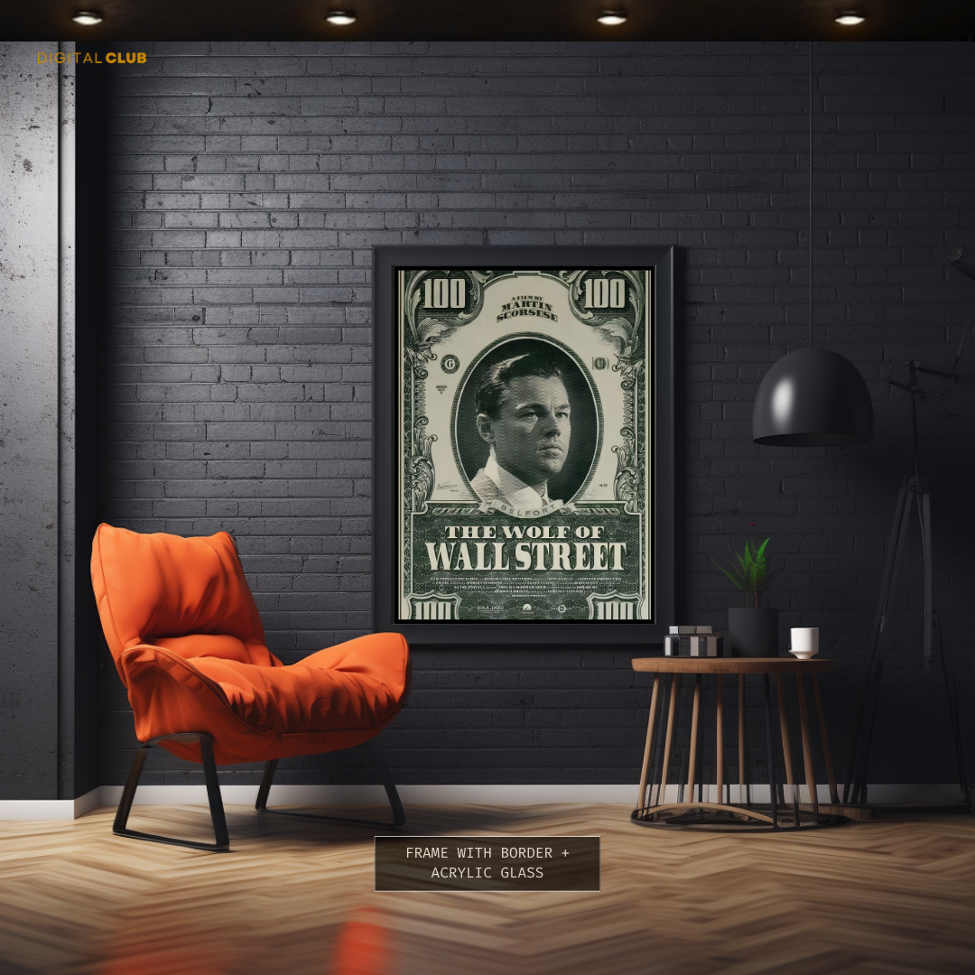 The Wolf of Wall Street Dollar Bill Movie Premium Wall Art