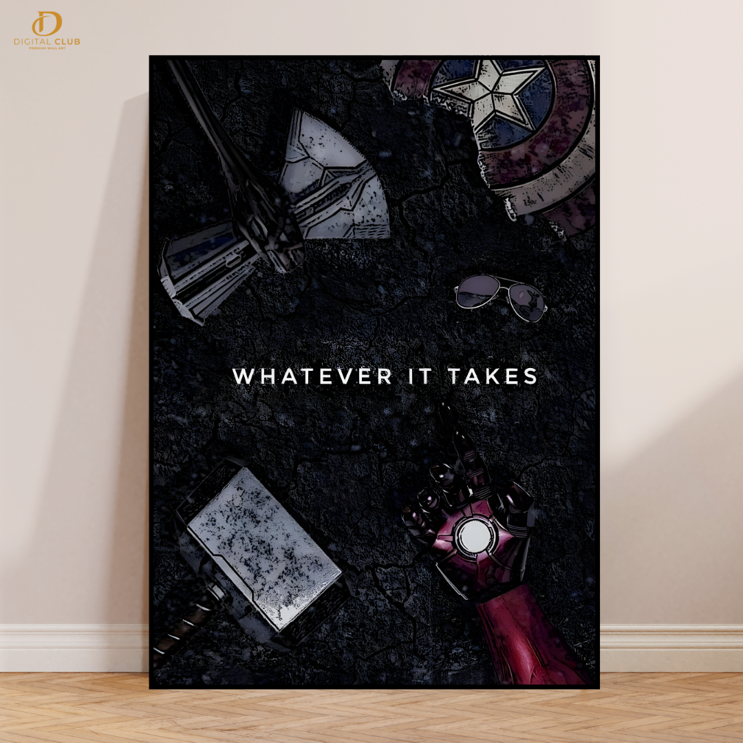 Whatever it Takes - Quote - Premium Wall Art