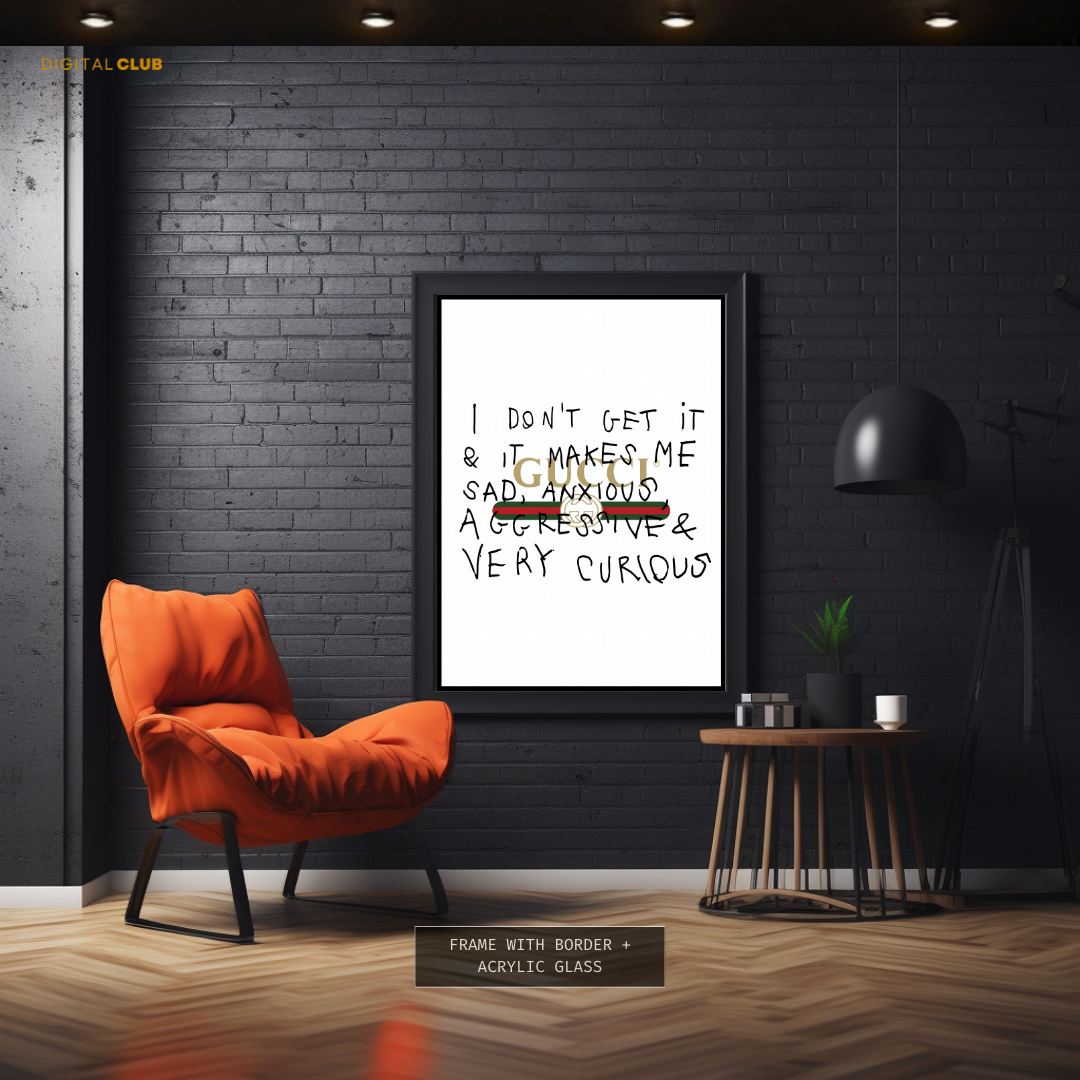 Gucci - Quote Artwork - Premium Wall Art