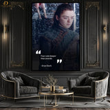 Arya Stark Quotes -Game Of Thrones- Premium Wall Art - Art Digital Club