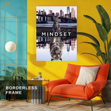 Mindset is Everything - Motivational - Premium Wall Art