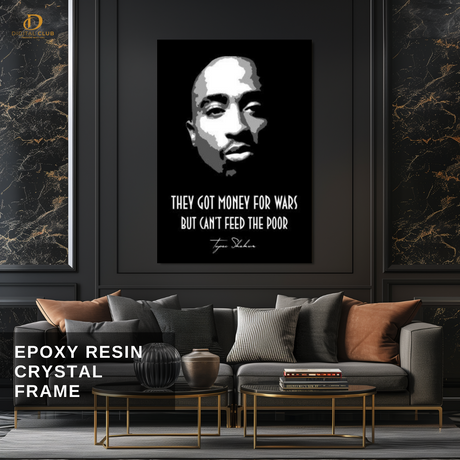 Tupac Shakur - Quote - Premium Wall Art