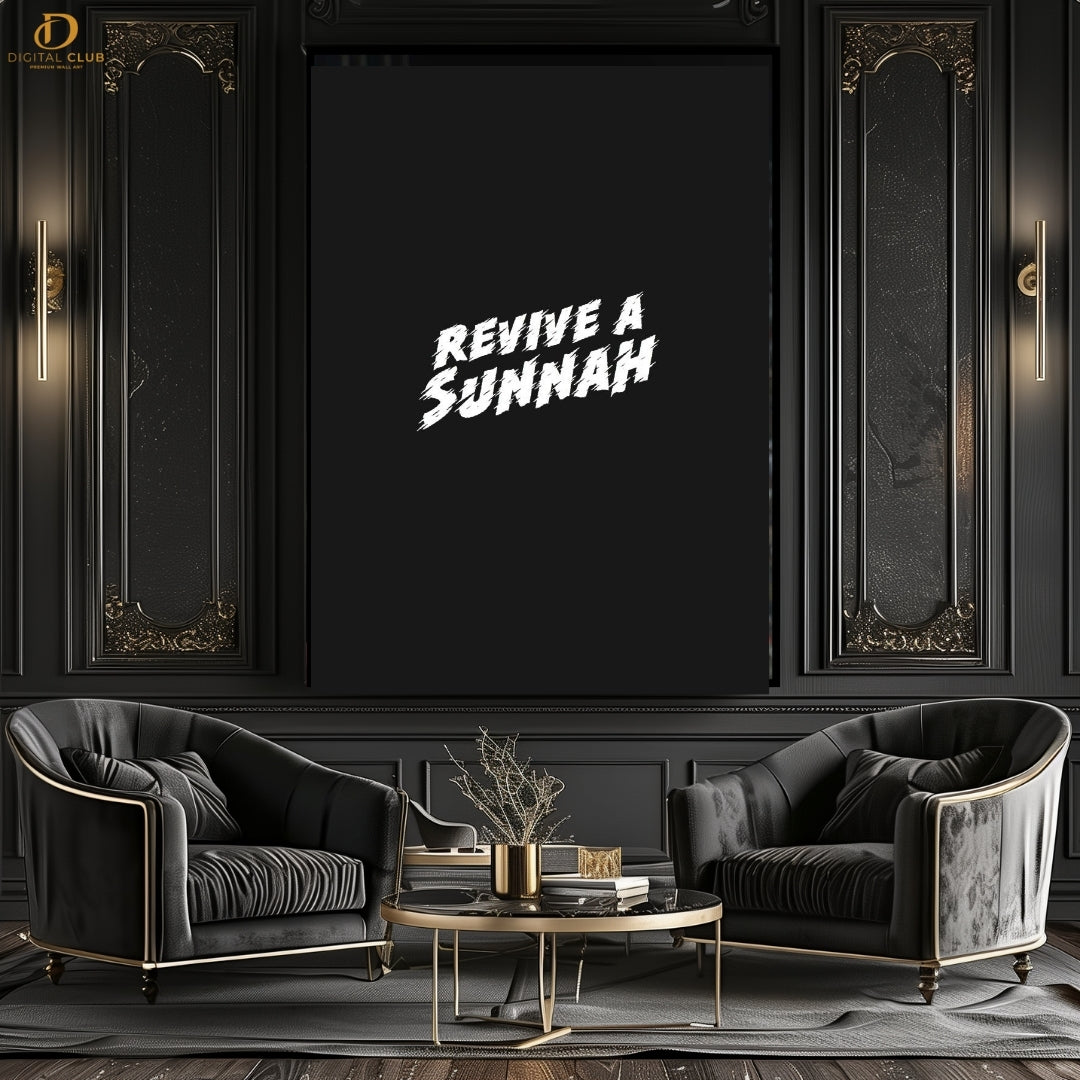 Revive Sunnah - Quote - Premium Wall Art