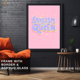 Sarcasm Queen - Trendy - Premium Wall Art