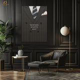 Dress Better  - Quotes - Premium Wall Art