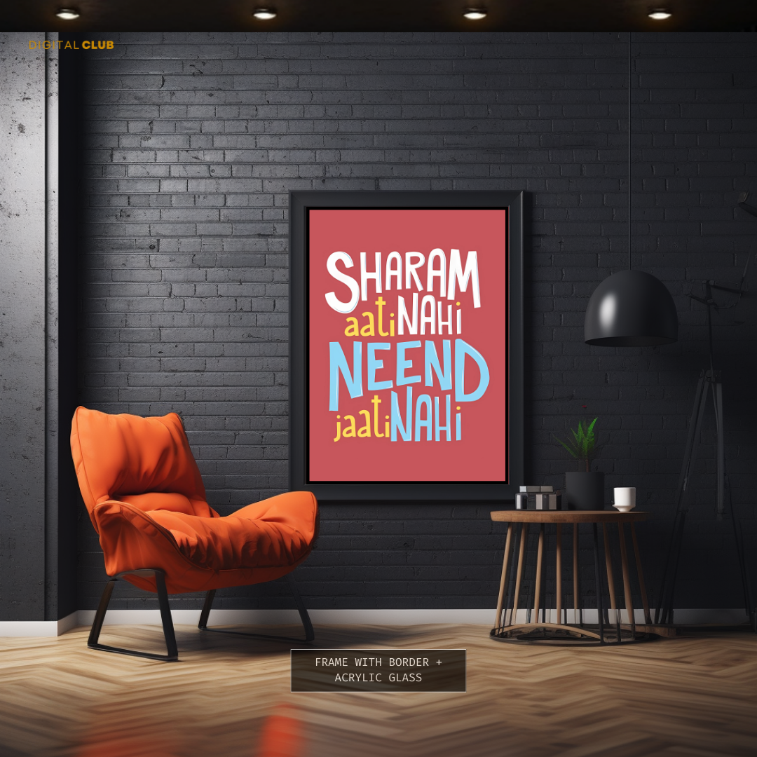 Sharam Ati Nahi - Urdu Quote - Premium Wall Art