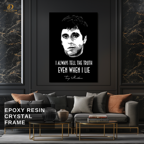 Tony Montana - Quote - Premium Wall Art