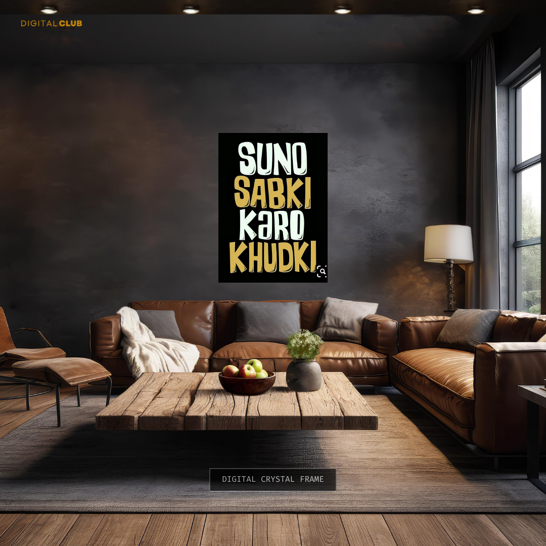 Sunno Sabki - Urdu Quote - Premium Wall Art