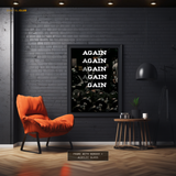 Again & Again Quote - Premium Wall Art