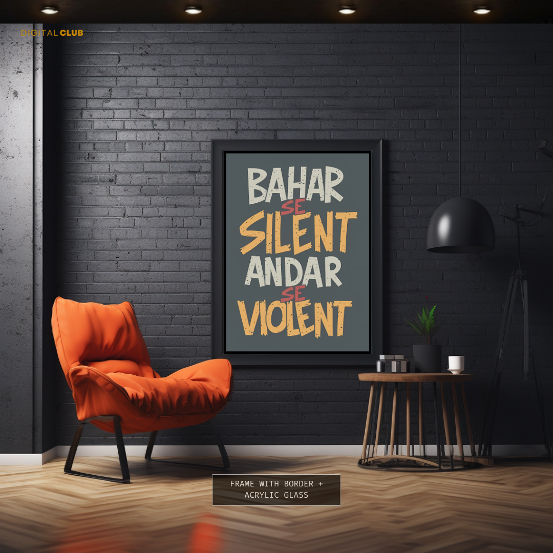 Bahir Se Silent - Urdu Quote - Premium Wall Art