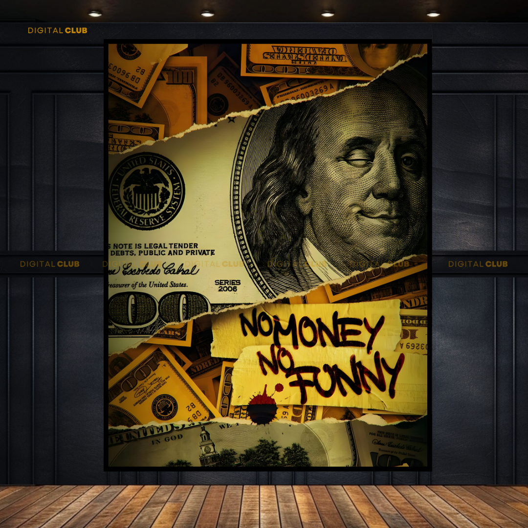 No Money No Funny Dollar Boxing Premium Wall Art