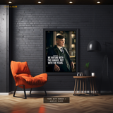 Peaky Blinders Quote Premium Wall Art