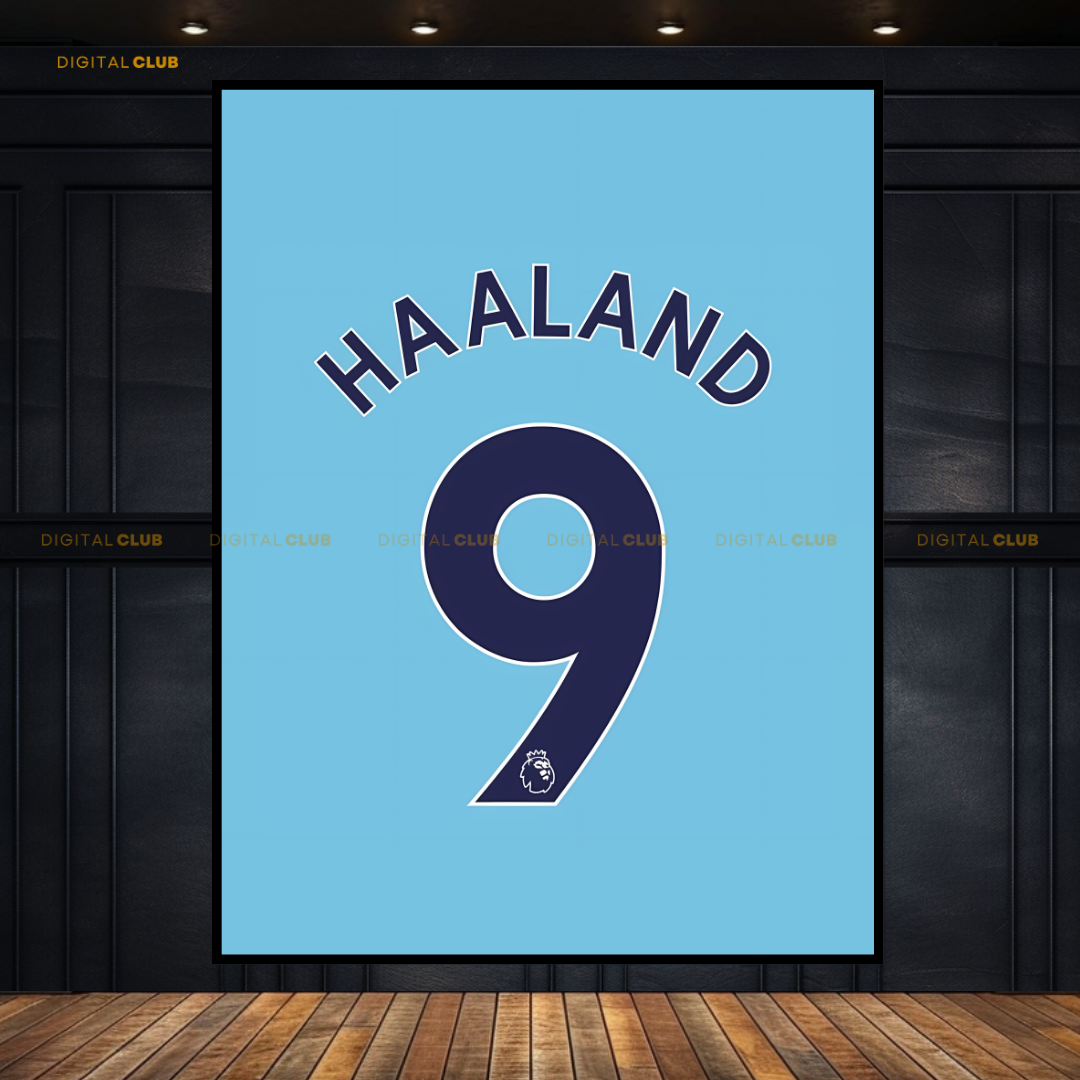 Haaland 9 - Man City Shirt - Premium Wall Art