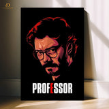 MONEY HEIST PROFESSOR - MOVIE- Premium Wall Art