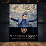 Imran Khan We Will Fight Pakistan Premium Wall Art