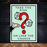 Monopoly Quote 15 Premium Wall Art