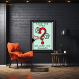 Monopoly Quote 15 Premium Wall Art