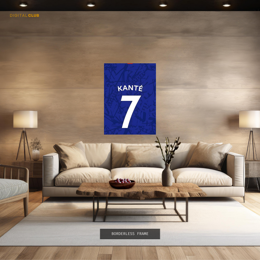 Kante 7 - Chelsea Shirt - Premium Wall Art